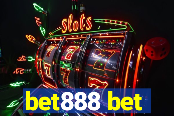 bet888 bet